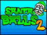 Jocul Santa Balls 2 jocuri de iarna si cu mos craciun sarbatori de iarna
